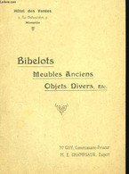 Bibelots, Meubles Anciens, Objets Divers - GUY Et CHAMPSAUR - 1909 - Agende & Calendari