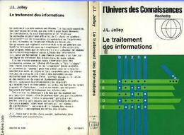 LE TRAITEMENT DES INFORMATIONS - JOLLEY J.J. - 1968 - Informatique