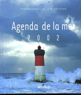 Agenda De La Mer. - GUICHARD Jean - 2002 - Agenda Vírgenes