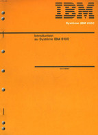 IBM - SYSTEME IBM 8100 - INTRODUCTION AU SYSTEME IBM 8100 - COLLECTIF - 1979 - Informatique