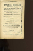 ANNUAIRE BORDELAIS. BORDEAUX SA BANLIEUE SES VILLES D'EAUX. ARCACHON, ROYAN, SOULAC. - COLLECTIF. - 903 - Telefonbücher