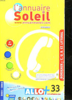 L'ANNUAIRE SOLEIL - BORDEAUX - CUB ET LITTORAL - COLLECTIF - 2003 - Directorios Telefónicos