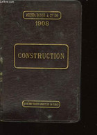 Agenda Dunod 1908. Construction - DEBAUVE A. Et AUCAMUS E. - 1908 - Agenda Vírgenes