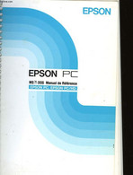 EPSON PC ET PC/HD - MS-DOS MANUEL DE REFERENCE - NON PRECISE - 1985 - Informatique