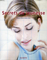 SECRETS DE JEUNESSE - REMY Florence / FOUKS Nelly - 2000 - Books
