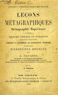 LECONS METAGRAPHIQUES, STENOGRAPHIE SUPERIEURE - NAVARRE A. - 1908 - Comptabilité/Gestion