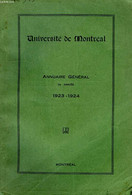 UNIVERSITE DE MONTREAL, ANNUAIRE GENERAL, 3e ANNEE, 1923-24 - COLLECTIF - 1923 - Annuaires Téléphoniques