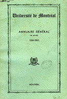 UNIVERSITE DE MONTREAL, ANNUAIRE GENERAL, 14e ANNEE, 1934-35 - COLLECTIF - 1934 - Annuaires Téléphoniques