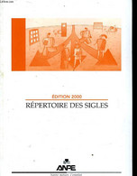 REPERTOIRE DES SIGLES - COLLECTIF - 1999 - Annuaires Téléphoniques