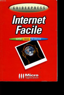 INTERNET FACILE - COLLECTIF - 1998 - Informatik