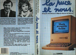 LA PUCE ET NOUS - BORDELAIS JACQUES - JAHAM MARIE-REINE DE - 1984 - Informatik