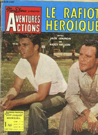 Aventures Actions : Le Rafiot Héroïque. - REGIS-LEROI - 1962 - Films