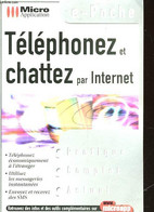 TELEPHONER ET CHATTER PAR INTERNET - COLLECTIF - 2001 - Informatik