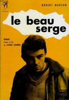 Le Beau Serge. - MARSAN Robert - 1960 - Films