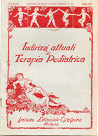 RIVISTA MEDICA - INDIRIZZI ATTUALI DI TERAPIA PEDRIATICA - GIUNIO 1929 - Lifestyle