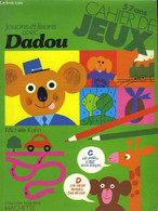 Jouons Et Lisons Avec Dadou. - KAHN Michèle - 1984 - Palour Games