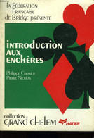 Introduction Aux Enchères. - CRONIER Philippe Et NICOLAS Pierre - 1984 - Juegos De Sociedad