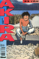 AKIRA, TOME 23, LE DELUGE - OTOMO KATSUHIRO - 1991 - Autres & Non Classés