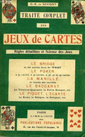 TRAITE COMPLET DES JEUX DE CARTES - SAVIGNY G.-B. DE - 0 - Giochi Di Società