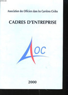 Cadres D'Entreprise. Annuaire A.O.C. 2000 - COLLECTIF - 2000 - Annuaires Téléphoniques
