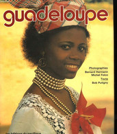 Guadeloupe - PUTIGNY Bob - 1981 - Outre-Mer