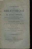 Catalogue De La Bibliothèque De Feu M. Arthur Dinaux. 4ème Partie. - DELBERGUE-CORMONT - 1865 - Agendas & Calendriers