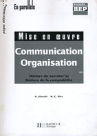 Communication Organisation. - BIANCHI N. / BLAS M-C. - 2002 - Contabilità/Gestione