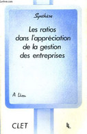 LES RATIOS DANS L'APPRECIATION DE LA GESTION DES ENTREPRISES. - A. LEON. - 1983 - Management