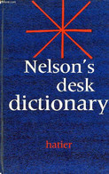 NELSON'S DESK DICTIONARY - WITTY F. R. - 1964 - Dictionnaires, Thésaurus