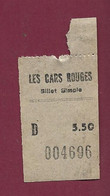 240321 - TICKET TRANSPORT METRO CHEMIN DE FER TRAM - BUS LES CARS ROUGES BILLET SIMPLE D 5.50 004696 - Europa