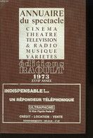 Annuaire Du Spectacle 1973, XXVIIème Année. - MANDEL Charles - 1972 - Annuaires Téléphoniques