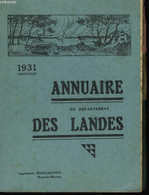 Annuaire Du Département Des Landes 1931 - COLLECTIF - 1931 - Annuaires Téléphoniques