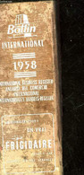 BOTTIN INTERNATIONAL - INTERNATIONAL BUSINESS REGISTER ANUARIO DEL COMERCIO - INTERNATIONAL - COLLECTIF - 1958 - Telefonbücher