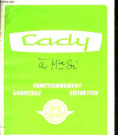 CADY - FONCTIONNEMENT GRAISSAGE ENTRETIEN - COLLECTIF - 1974 - Moto