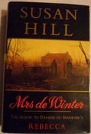 Mrs De Winter. The Sequel To Daphne Du Maurier's - Andere & Zonder Classificatie