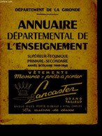 Annuaire Départemental De L'Enseignement. Département De La Gironde. - COLLECTIF - 1950 - Directorios Telefónicos