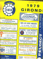 ANNUAIRE PRIVE DE LA GIRONDE 1979 - PAGES JAUNES - COLLECTIF - 1979 - Telefonbücher