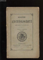 Société Archéologique De Bordeaux - Tome XVI - Fascicule N° 3 - COLLECTIF - 1891 - Limousin