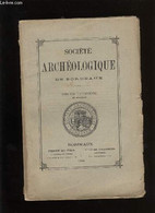 Société Archéologique De Bordeaux - Tome XVII - Fascicule N° 2 - COLLECTIF - 1892 - Limousin