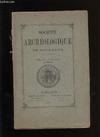 Société Archéologique De Bordeaux - Tome XVII - Fascicule N° 1 - COLLECTIF - 1892 - Limousin