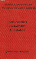 GRAMMAIRE ALLEMANDE - OTTO EMILE, SUPFLE GODEFROI - 1937 - Atlanten