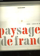 CALENDRIER ESSO 1959. PAYSAGES DE FRANCE. LACS ET RIVIERES. ESSO SERVICE DU PONT DE PIERRE. - COLLECTIF. - 958 - Agende & Calendari