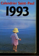 CALENDRIER SAINT-PAUL 1993 - COLLECTIF - 1993 - Agendas & Calendarios