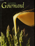 AGENDA GOURMAND 2001 - COLLECTIF - 2000 - Agendas Vierges