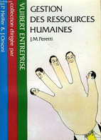 GESTION DES RESSOURCES HUMAINES - PERETTI J. M. - 1987 - Management