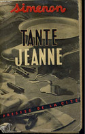 TANTE JEANNE - SIMENON Georges - 1951 - Simenon