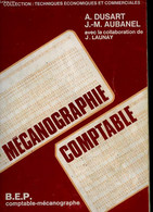 MECANOGRAPHIE COMPTABLE - DUSART A. - AUBANEZ J. M. - 1973 - Management