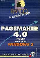 RAPIDO, PAGEMAKER 4.0, POUR MICROSOFT WINDOWS 3 - FREUND UWE - 1991 - Informatique