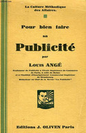 POUR BIEN FAIRE SA PUBLICITE - ANGE LOUIS - 1930 - Boekhouding & Beheer