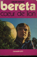 BERETA. COEUR DE LION. - ERNAULT GERARD. - 975 - Boeken